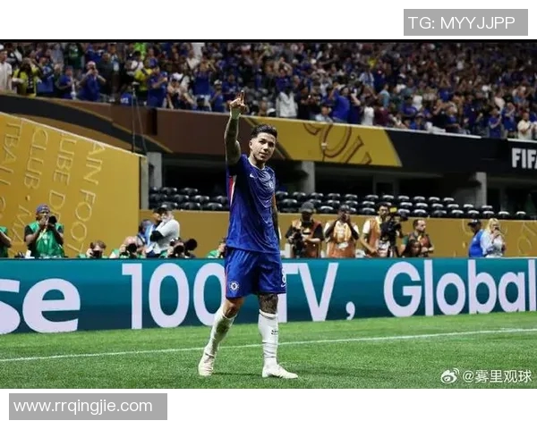 恩佐破门助力球队逆转胜利展现绝佳状态与团队默契